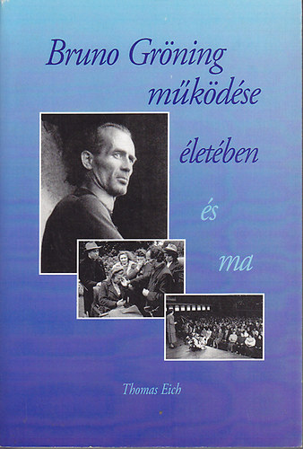 Thomas Eich - Bruno Grning mkdse letben s ma