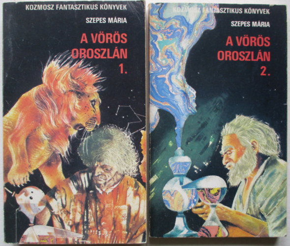 Kuczka Pter  Szepes Mria (szerk.), Hegyvri Franciska (szerk.) - A Vrs Oroszln - Fantasztikus regny I-II. ktet (Kozmosz Fantasztikus Knyvek)