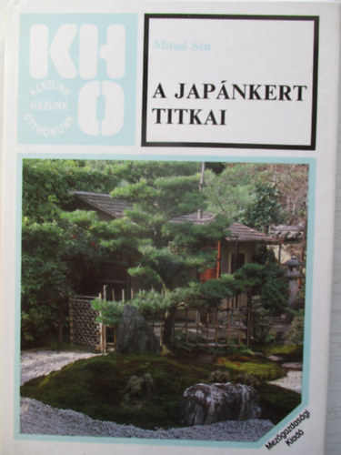 Mitsui Sen - A jap�nkert titkai