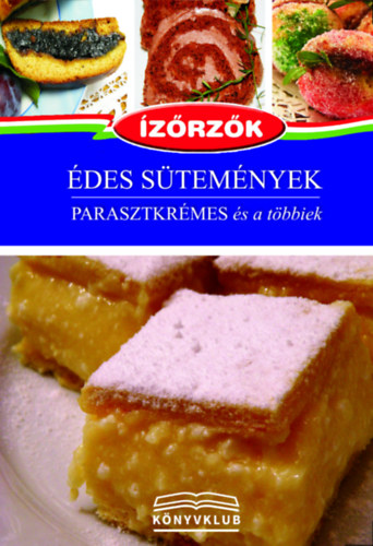R�ka Ildik�, Dr. M�cz�r Istv�n - �des s�tem�nyek