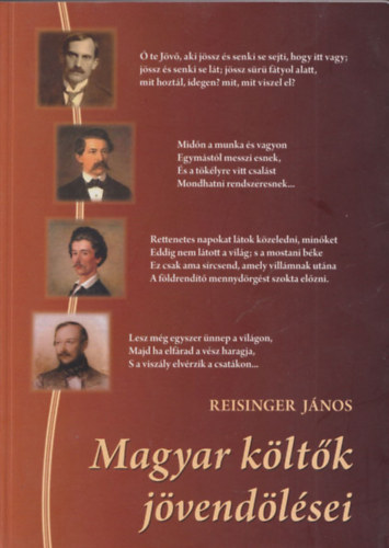 Reisinger Jnos - Magyar kltk jvendlsei