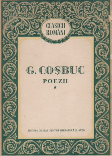 G. Cosbuc - Poezii I-II