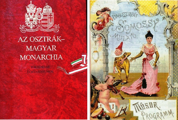 Alexander Sixtus von Reden - Az Osztrk-Magyar Monarchia: Trtnelmi dokumentumok