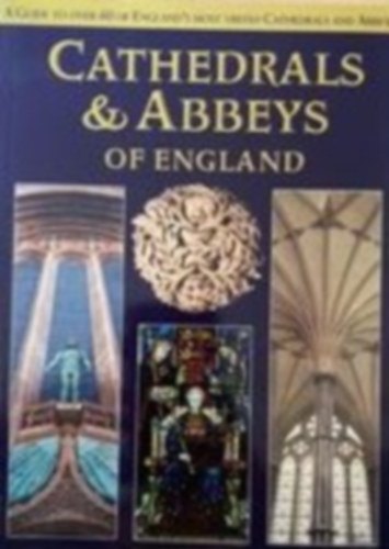 Cathedrals and Abbeys of England