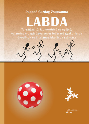 Pappn� Gazdag Zsuzsanna - Labda