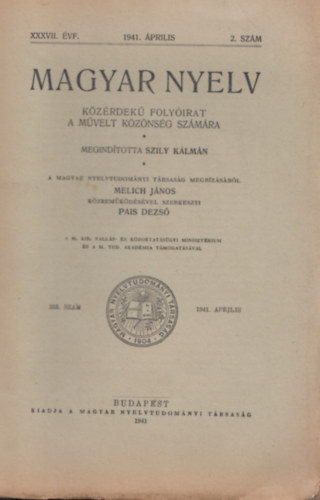 Szily Klmn - Magyar nyelv XXXVII. vf. 1941 prilis 2. szm