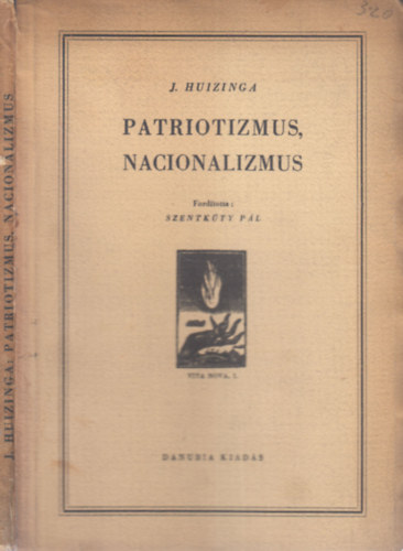 Johann Huizinga - Patriotizmus, nacionalizmus