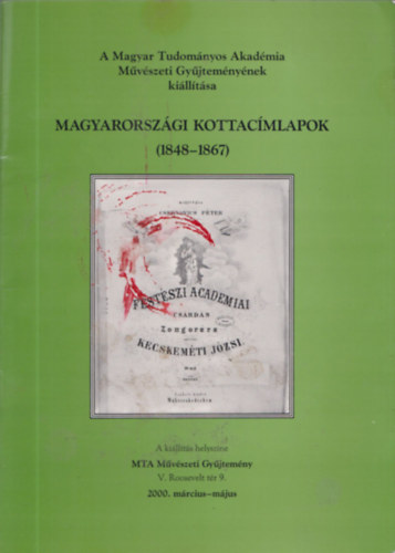 Szab Jlia  (szerkeszt) - Magyarorszgi kottacmlapok (1848-1867)