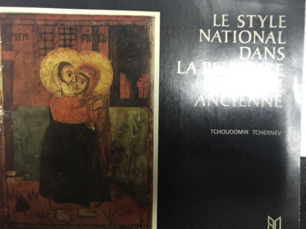 Tchoudomir Tchernev - Le style national dans la peinture bulgare ancienne