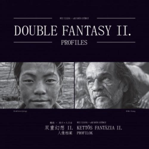 Wei Xiang; eM Sos Gyrgy - Double fantasy II. - Ketts fantzia II.