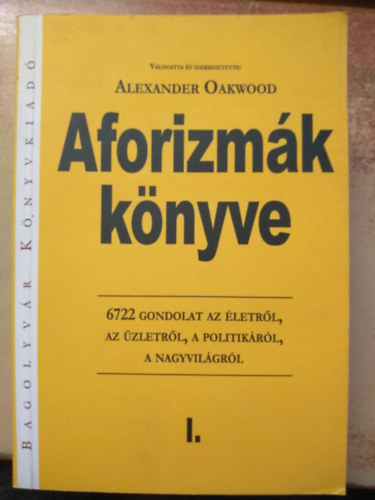 Alexander Oakwood  (vlog.) - Aforizmk knyve I.