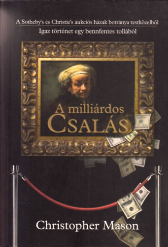Cristtopher Mason - A millirdos csals