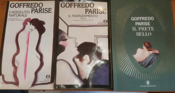 Goffredo Parise - 3 db Goffredo Parise: Il Fidanzamento + Il Prete Bello + L'Assoluto Naturale