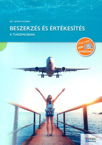 Szanyi Ildik� - Beszerz�s �s �rt�kes�t�s - A turizmusban