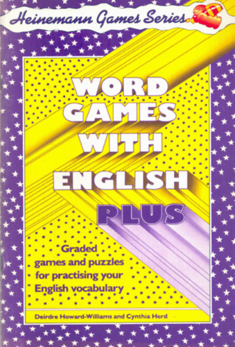 Cynthia Herd Deidre Howard-Williams - Word Games with English Plus