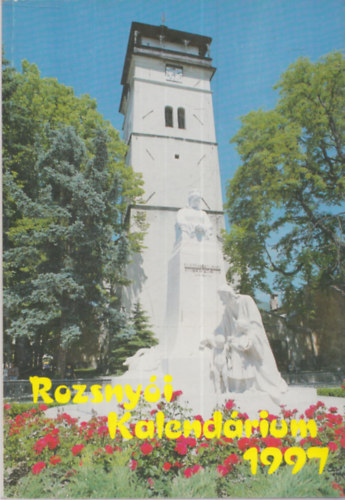 Ambrus Ferenc (szerk.) - Rozsnyói kalendárium 1997.