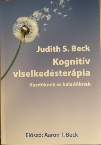 Judith S. Beck - Kognitv terpia: kezdknek s haladknak