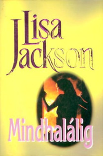 Lisa Jackson - Mindhallig (General Press)