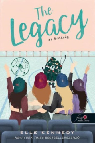 Elle Kennedy - The Legacy - Az örökség