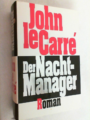 John le Carr� - Der Nacht-manager
