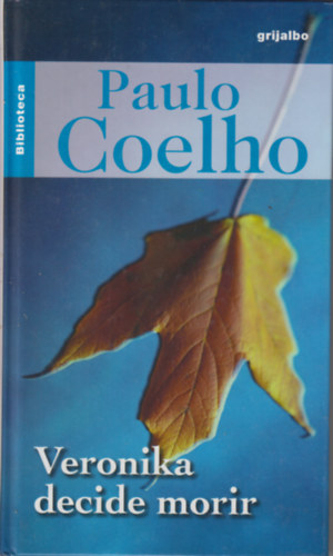Paulo Coelho - Veronika decide morir