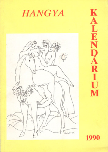 Hangya - Kalendárium 1990