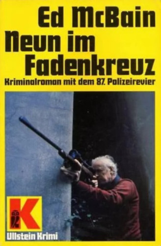 Ed McBain - Neun im Fadenkreuz