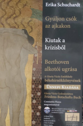 Erika Schuchardt - Gyljon csk az ajkakon Kiutak a krzisbl Beethoven alkoti ugrsa