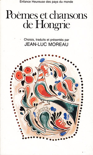 Jean-Luc Moreau - Po�mes et chansons de Hongrie