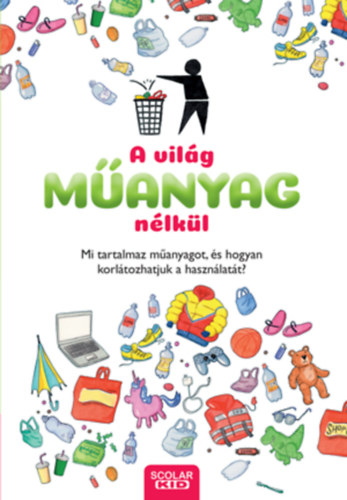 Dela Kienle - A vilg manyag nlkl