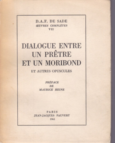 D.A.F. De Sade - Dialogue entre un pretre et un moribond
