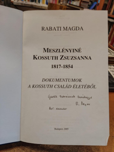 Rabati Magda - Meszlnyin Kossuth Zsuzsanna 1817-1854
