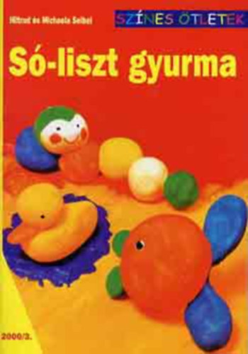 Hiltrud s Michaela Seibel - S-liszt gyurma - Sznes tletek 3.