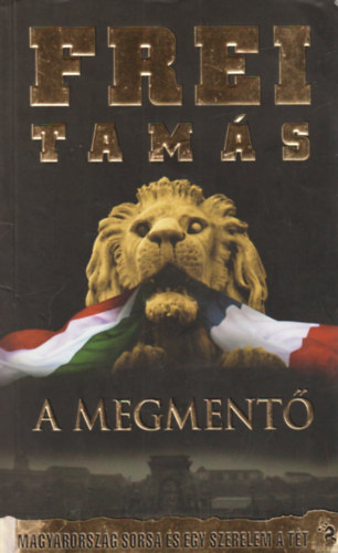 Frei Tams - A Megment