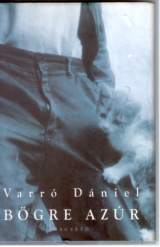 Varr� D�niel - B�gre az �r