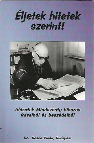 szerk:P.Sz�ke J�nos - �ljetek hitetek szerint!