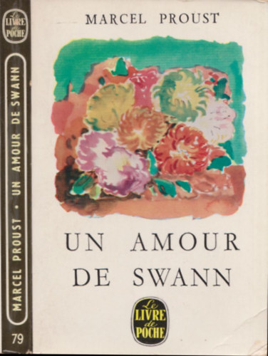 Marcel Proust - Un amour de Swann