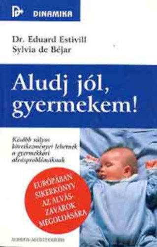E.-B�jar, S. Estivill - Aludj j�l, gyermekem!