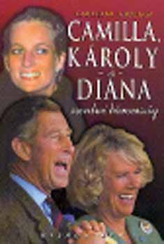 Caroline Graham - Camilla, K�roly �s Diana
