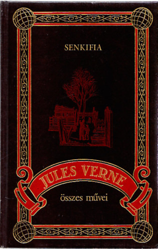 Verne Gyula - Senkifia