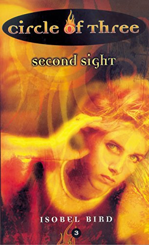 Isobel Bird - Circle of Three #3: Second Sight