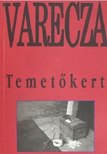 Varecza - Temetkert