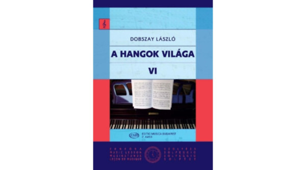 Doboszay László - A hangok világa VI.