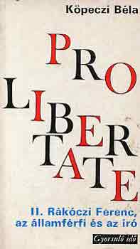 Kpeczi Bla - II. Rkczi Ferenc, az llamfrfi s az r (gyorsul id)