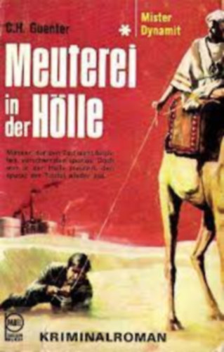 C. H. Guenter - Meuterei in der Hölle