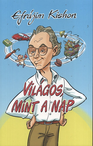Efrájim Kishon - Világos, mint a nap
