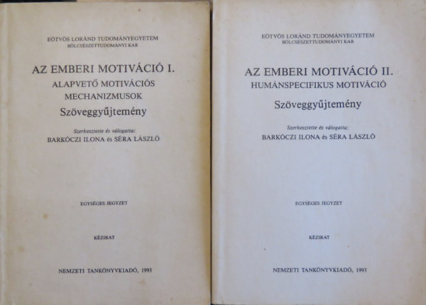 Barkczi Ilona - Sra Lszl  (szerk.) - Az emberi motivci I-II. - szveggyjtemny