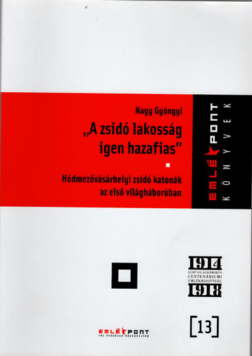 Nagy Gy�ngyi - A zsid� lakoss�g igen hazafias