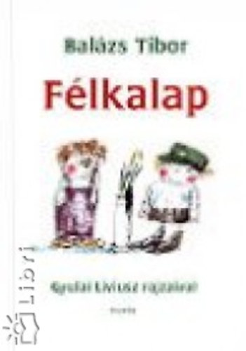 Balzs Tibor - Flkalap