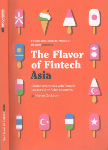 Harlan Cockburn - The Flavor of Fintech - Asia